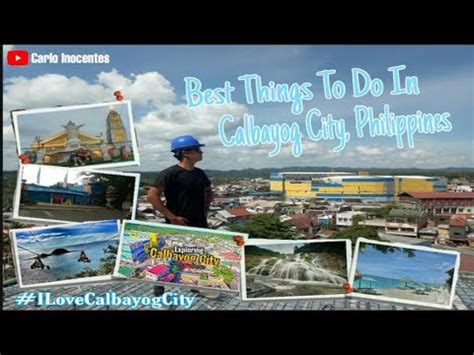10 Best Things To Do In Calbayog City, Philippines.